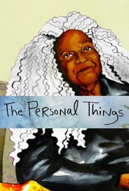 The Personal Things  Reina Gossett